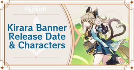 genshin 3.7 banners|Kirara Banner Release Dates in Version 3.7